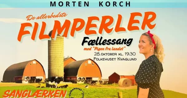 De allerbedste filmperle – Fællessang i Folkehuset Kvaglund
